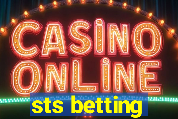 sts betting
